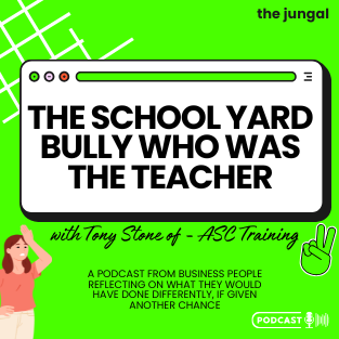 Episode 1 – Tony Stone – When the School Yard Bully is the Teacher